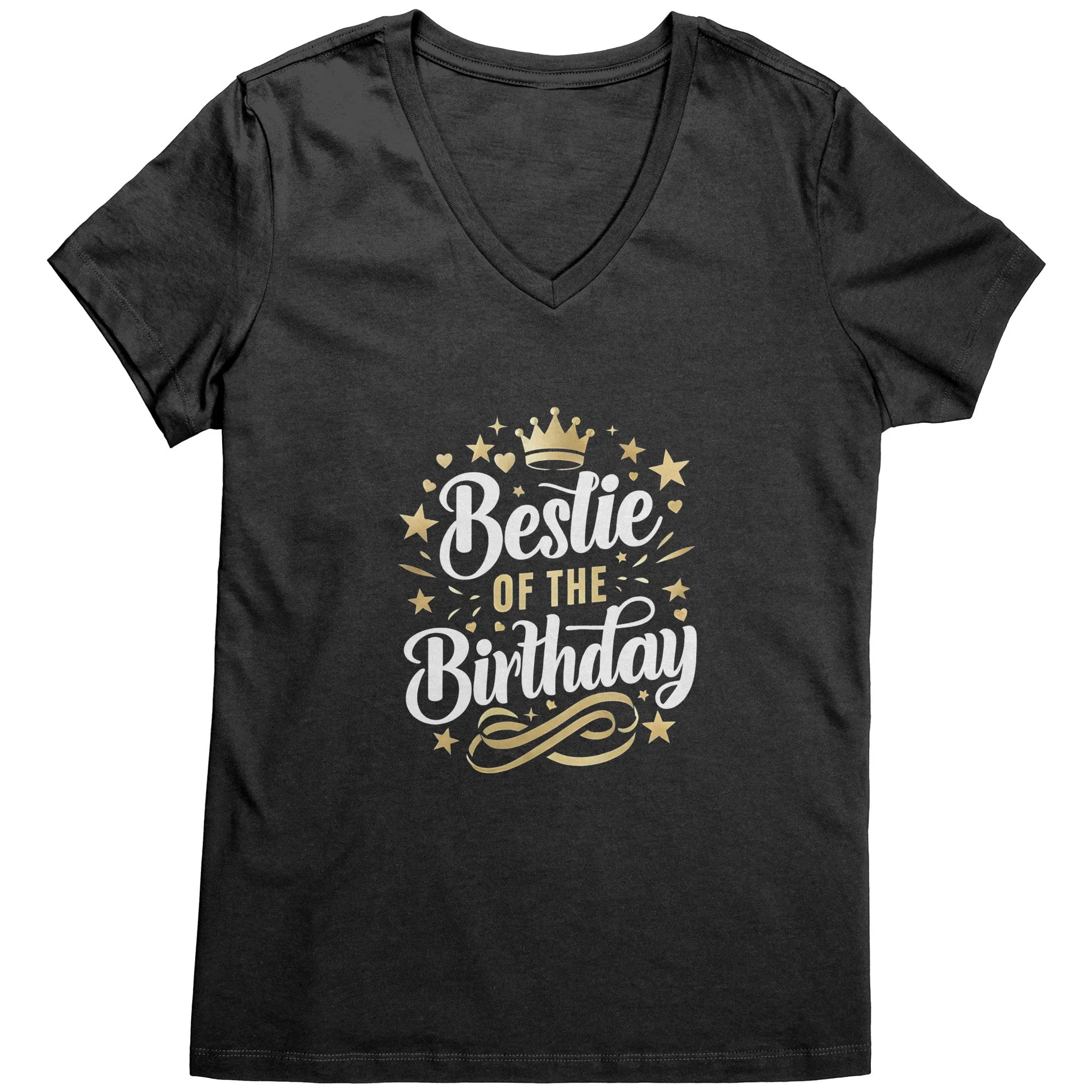Bestie of the Birthday V-Neck Ladies T-Shirt