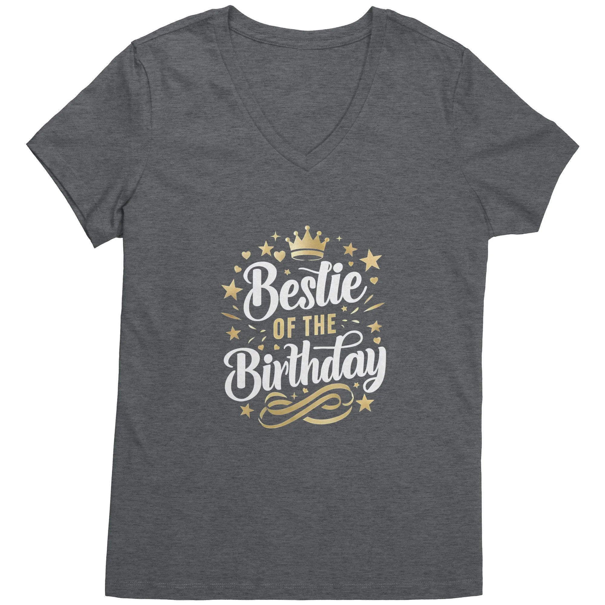 Bestie of the Birthday V-Neck Ladies T-Shirt