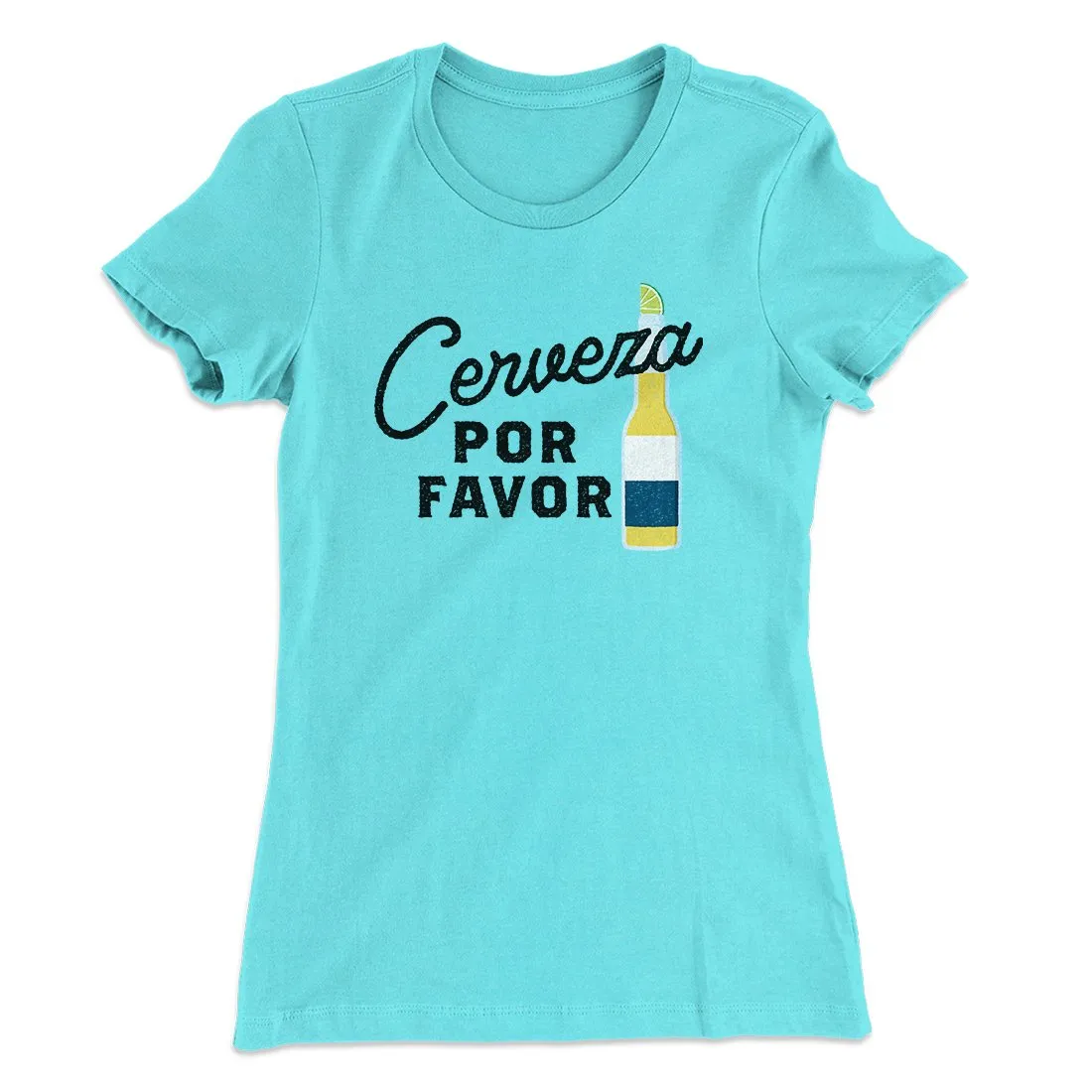 Cerveza, Por Favor Women's T-Shirt