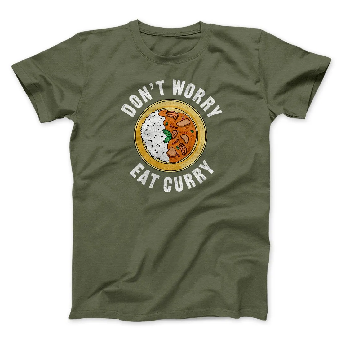 Don't Worry Eat Curry Men/Unisex T-Shirt