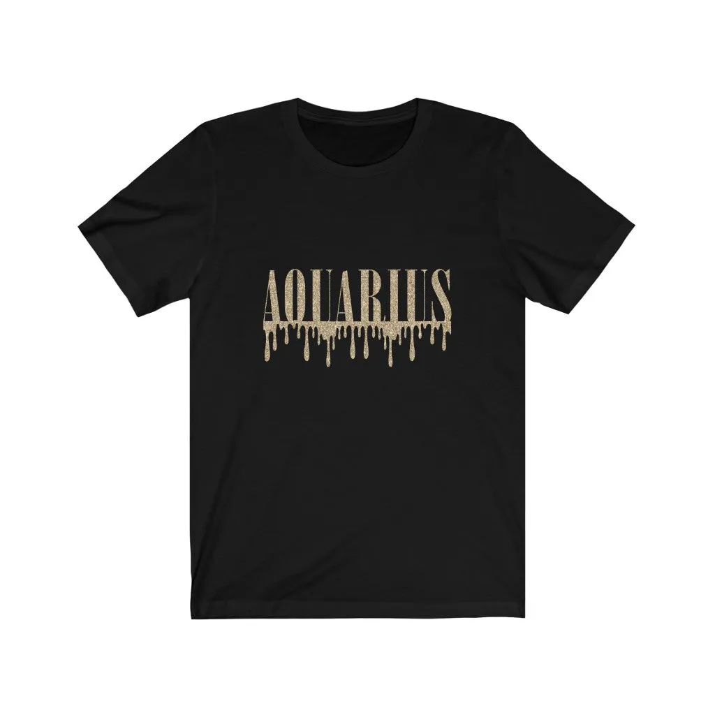 Drippin' Aquarius Tee