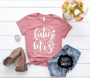 Future Mrs. Bride Shirt or Tank