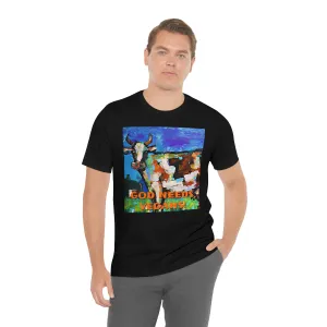 God Needs Vegans! 3 Short Sleeve Tee