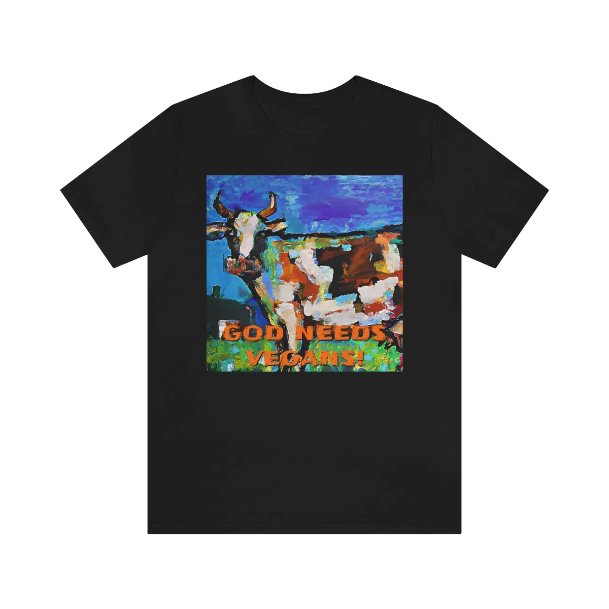 God Needs Vegans! 3 Short Sleeve Tee
