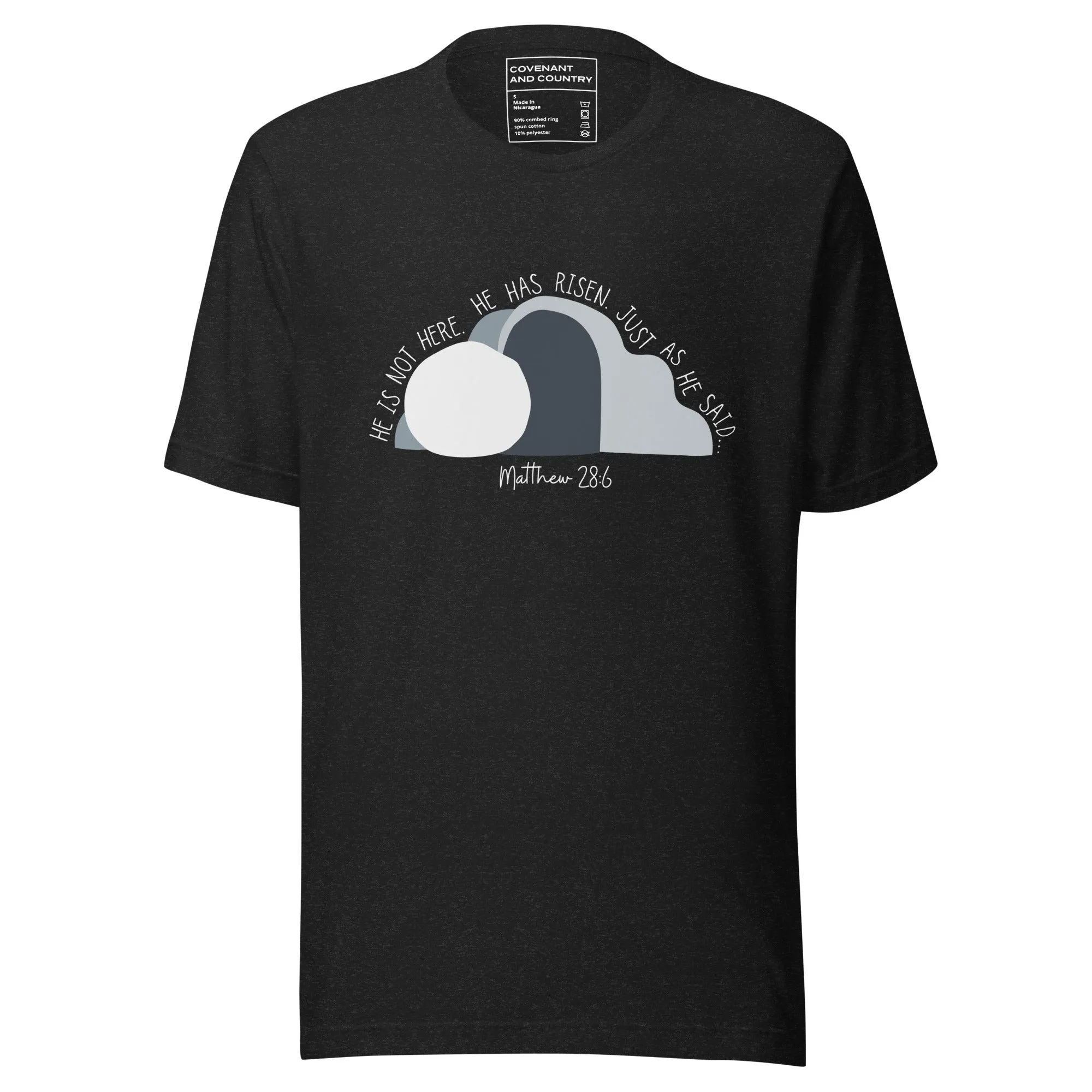 He Is Risen T-Shirt