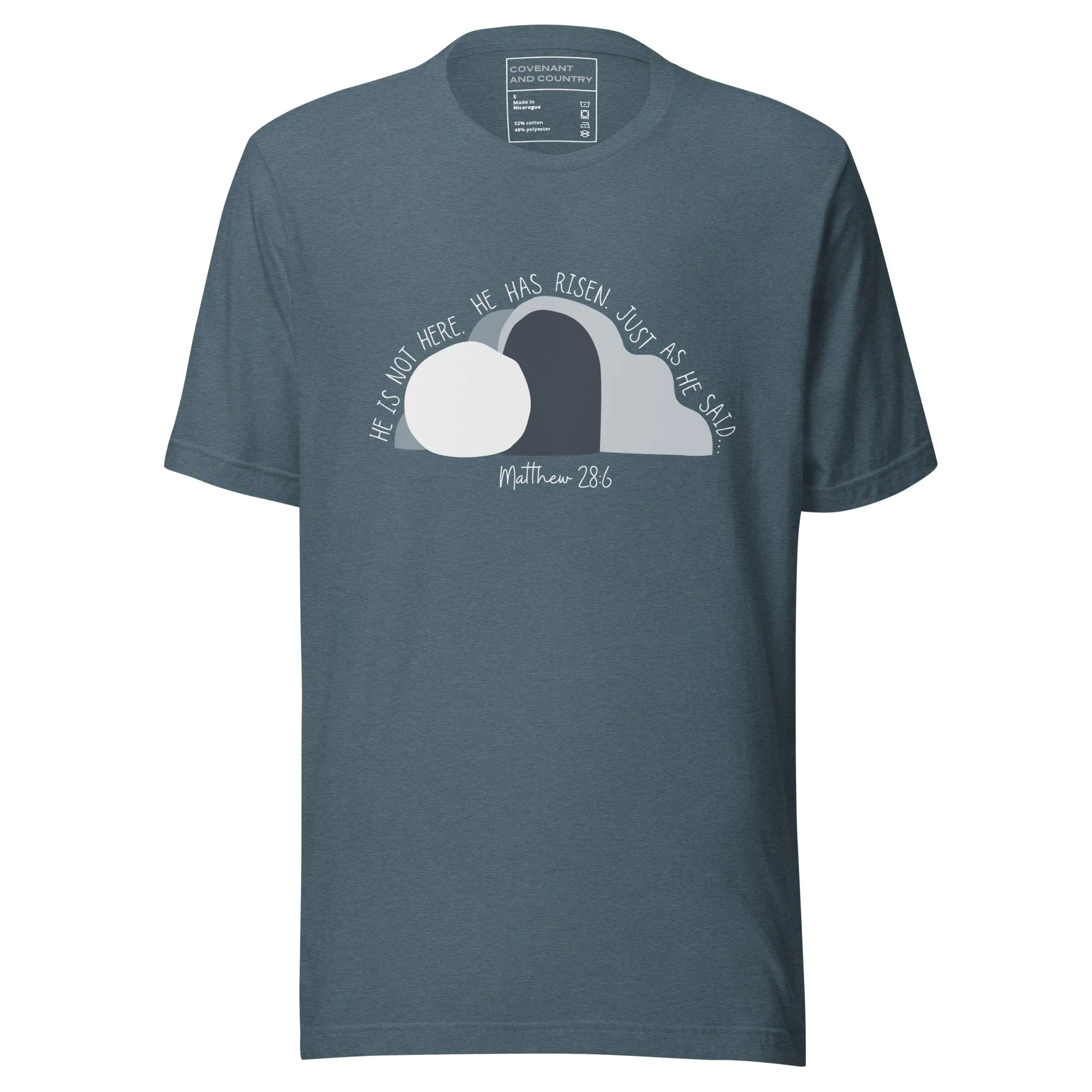 He Is Risen T-Shirt
