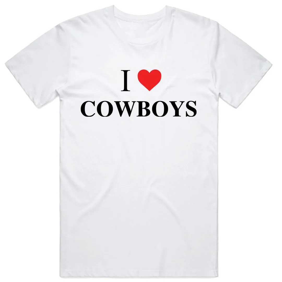 I Love Cowboys T-Shirt