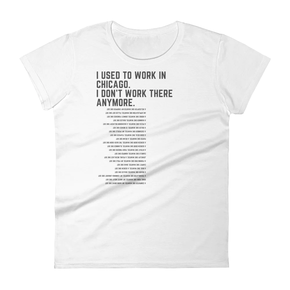 I Used to Work in Chicago - Women's with Lyrics
