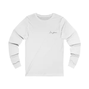 I'm Fine Long Sleeve Tee