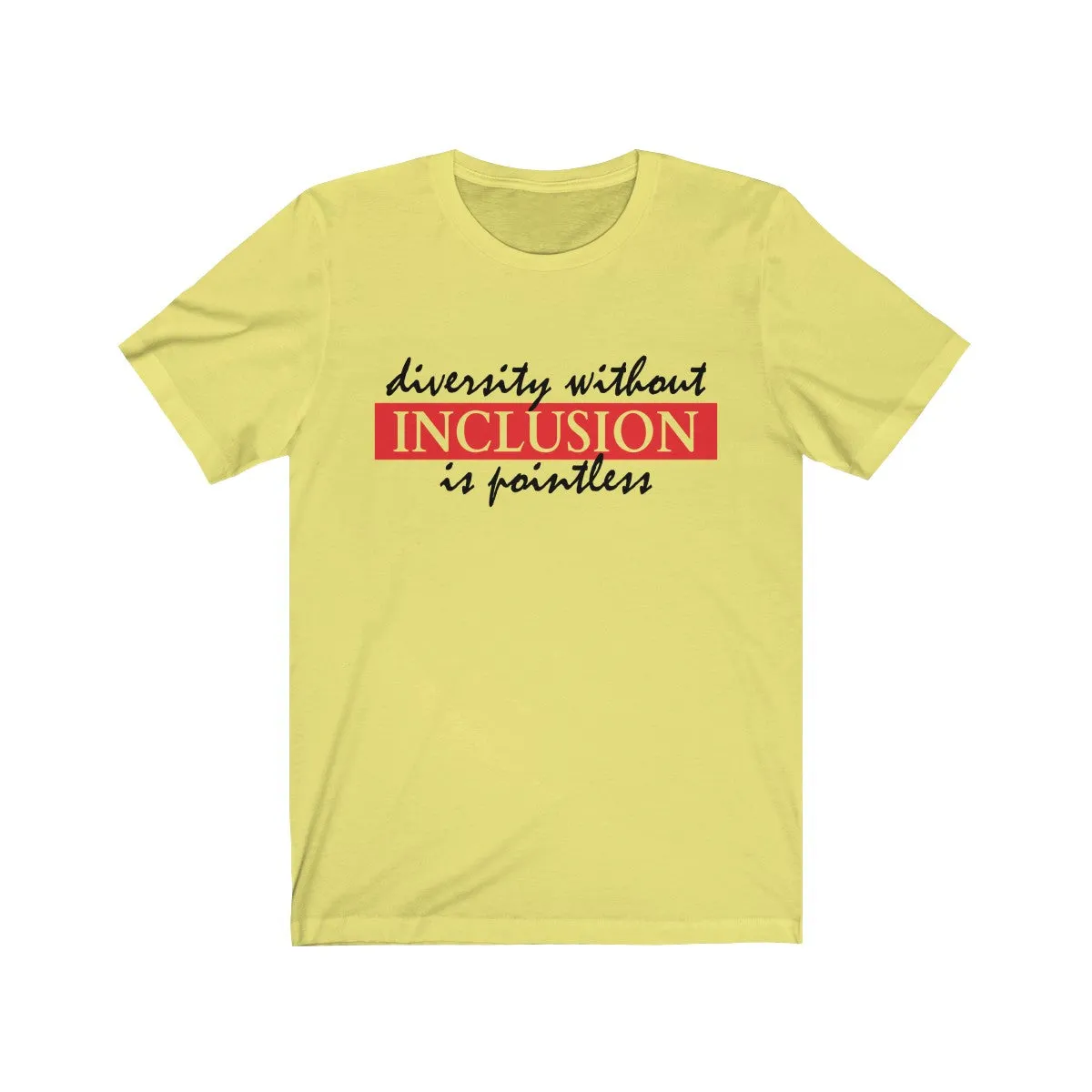 INCLUSION <br>unisex tee (blk)