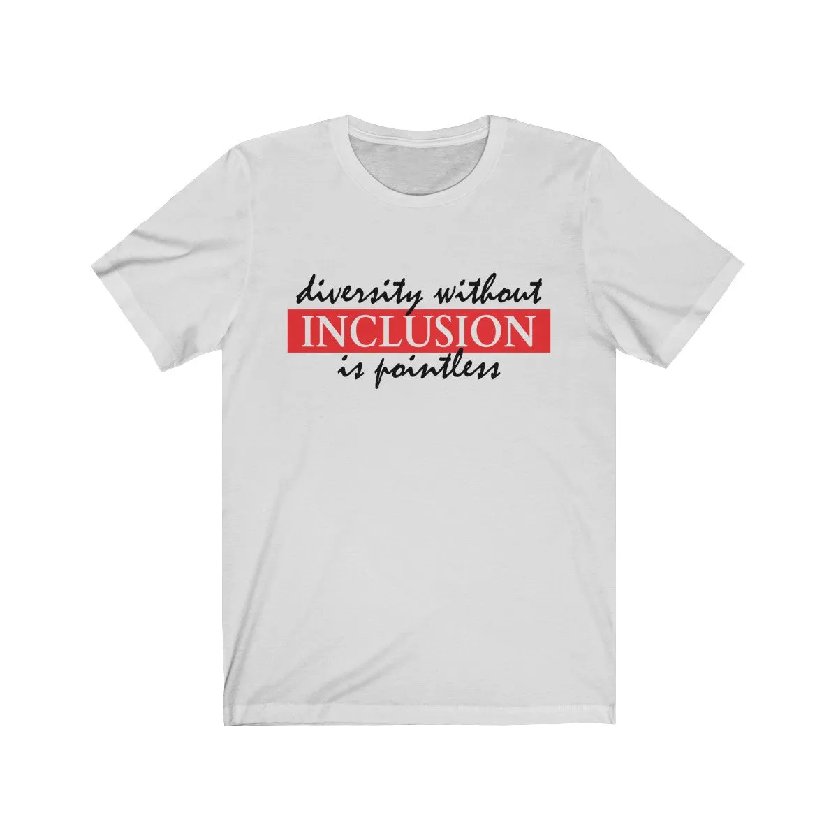 INCLUSION <br>unisex tee (blk)
