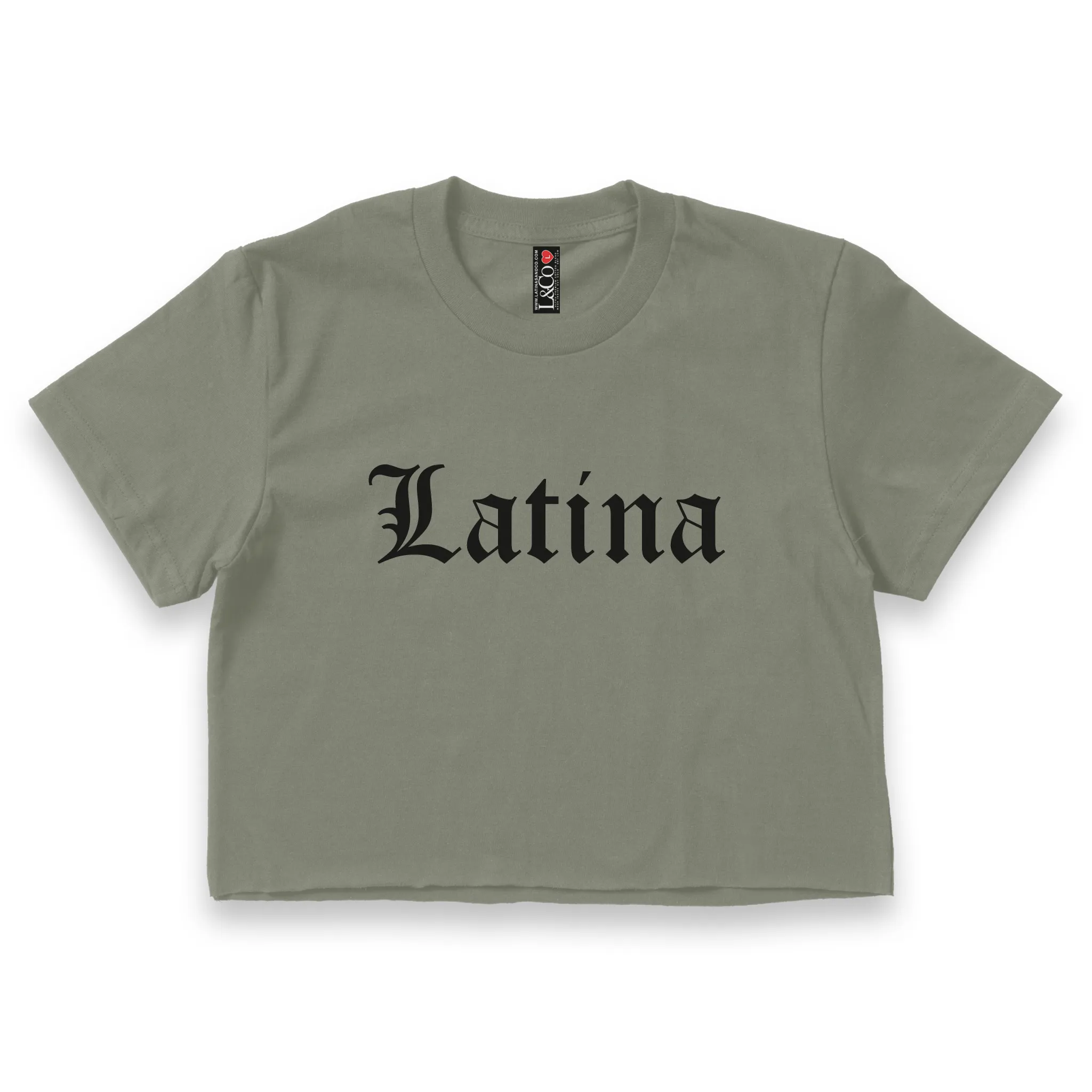 'Latina' Old English Font Crop Top Shirt - Military Green - Premium Ring-Spun Cotton Blend
