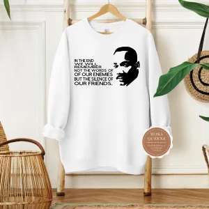 Martin Luther King Sweatshirt