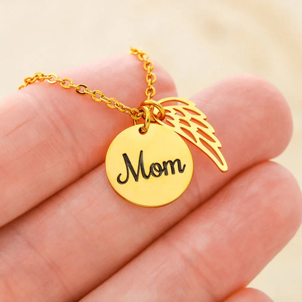 Mom Remembrance Necklace - Your Life Was A Blessing