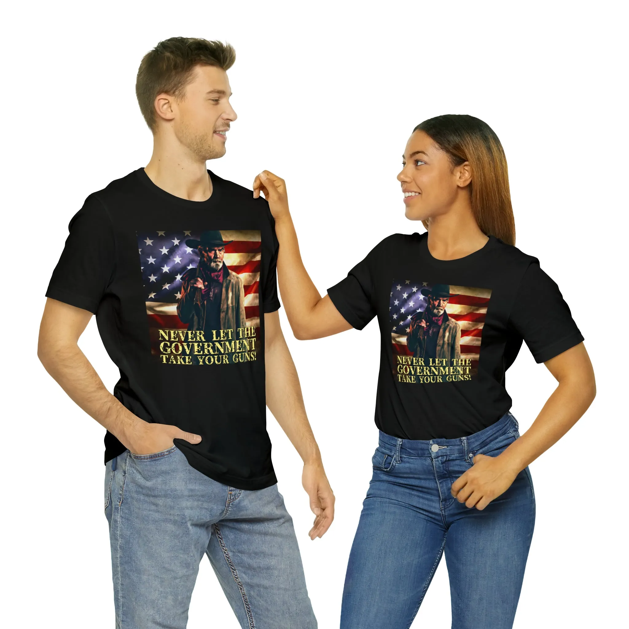 Never Let The Government Take Your Guns! Short Sleeve Tee