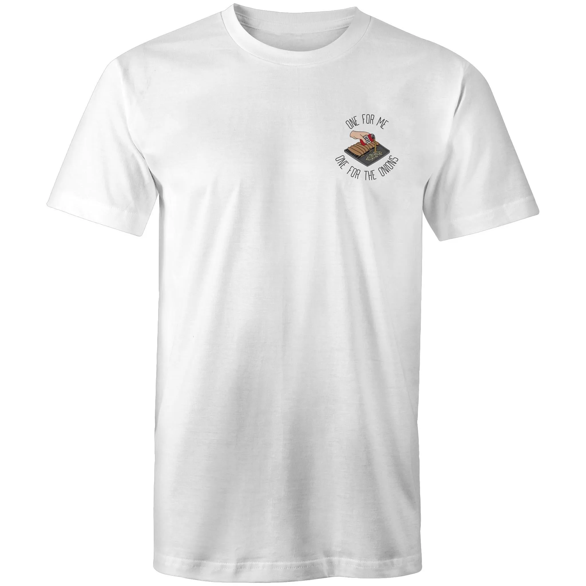 One For Me, One For The Onions - T-Shirt