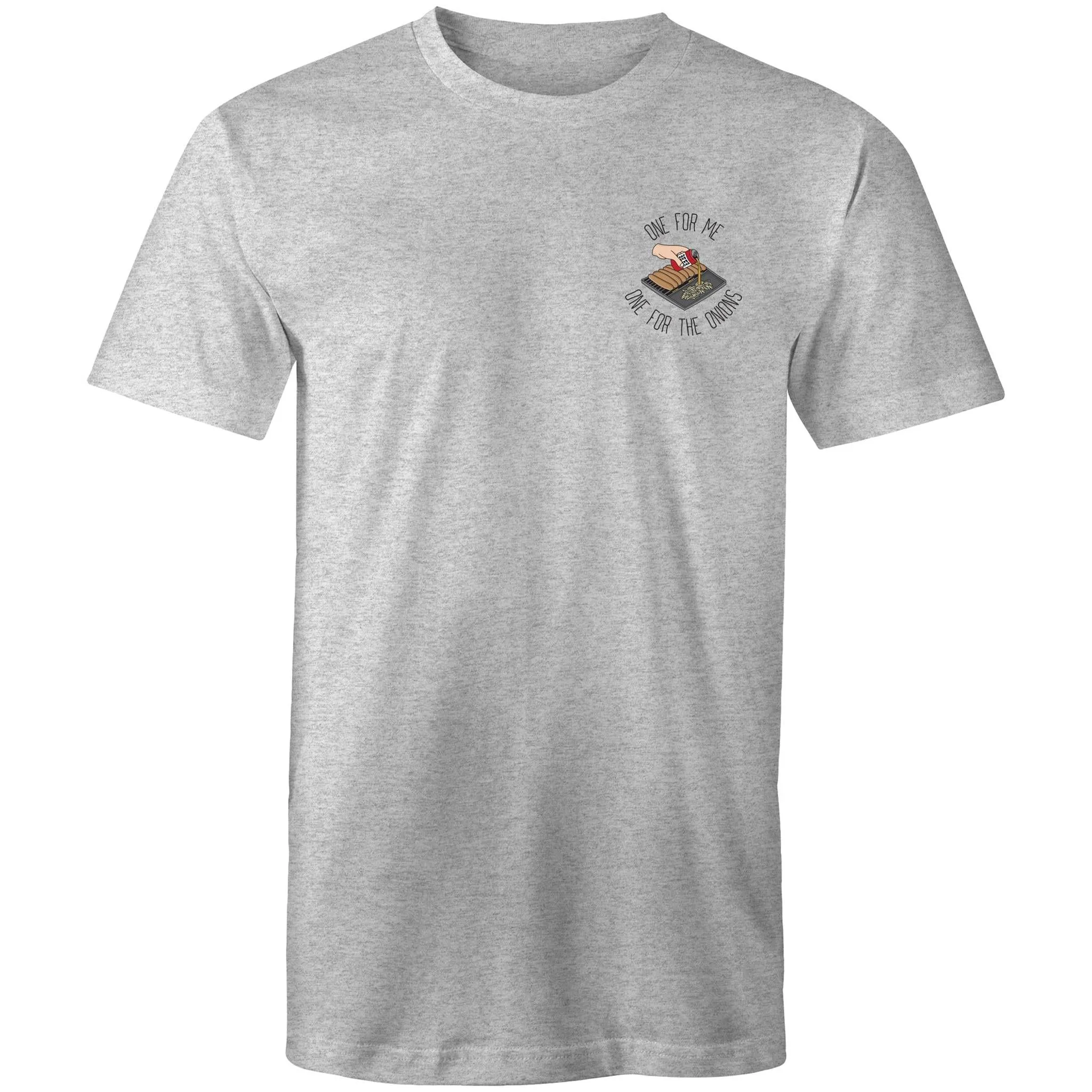 One For Me, One For The Onions - T-Shirt