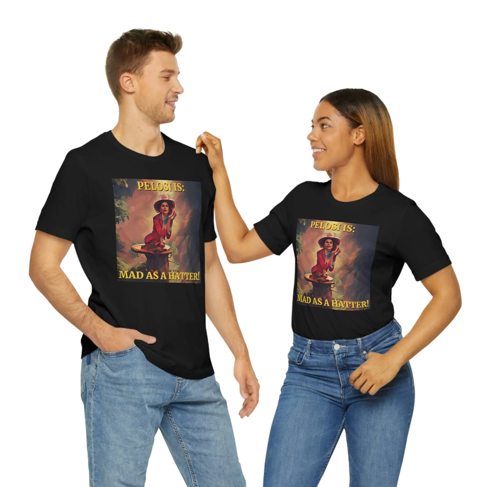 Pelosi is: Mad as a Hatter! Short Sleeve Tee
