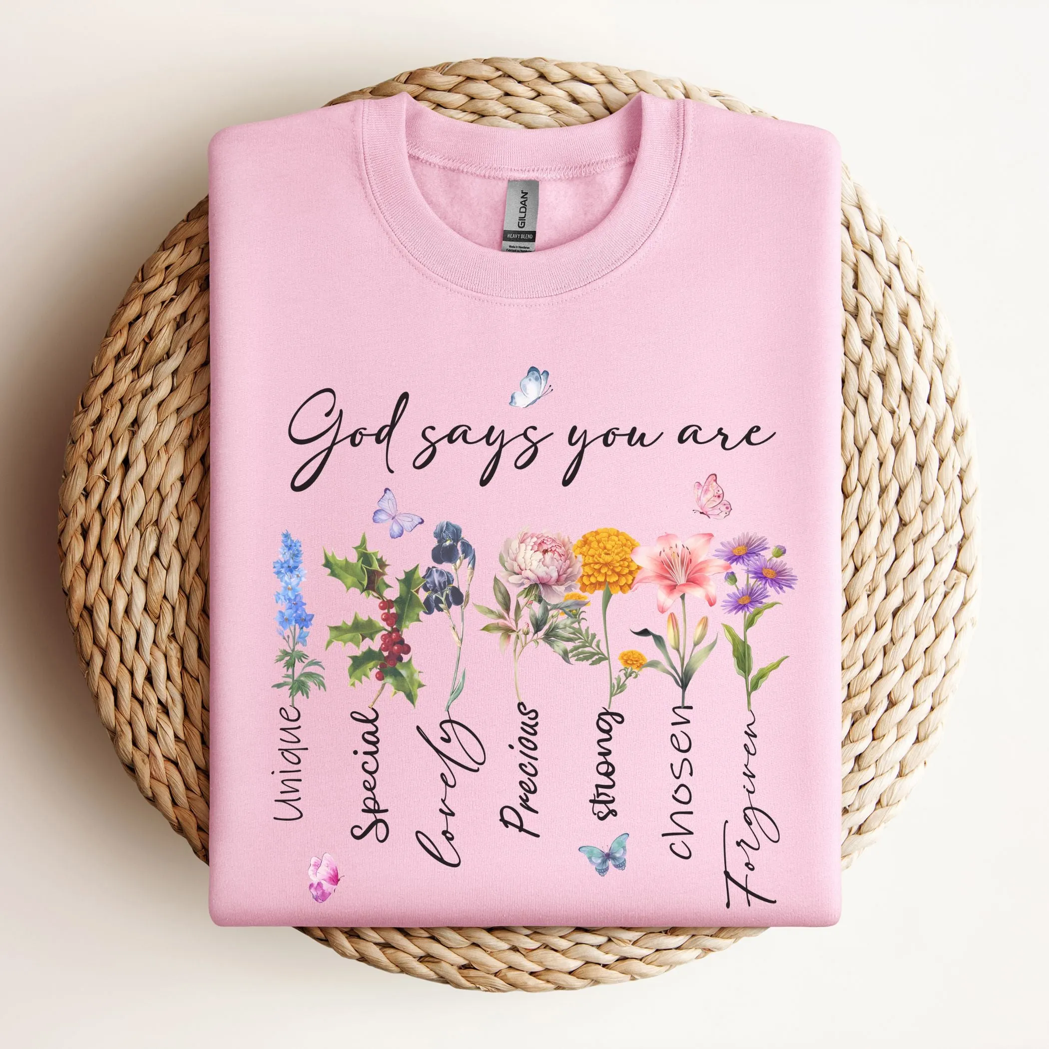 "God Says You Are" Sweatshirt