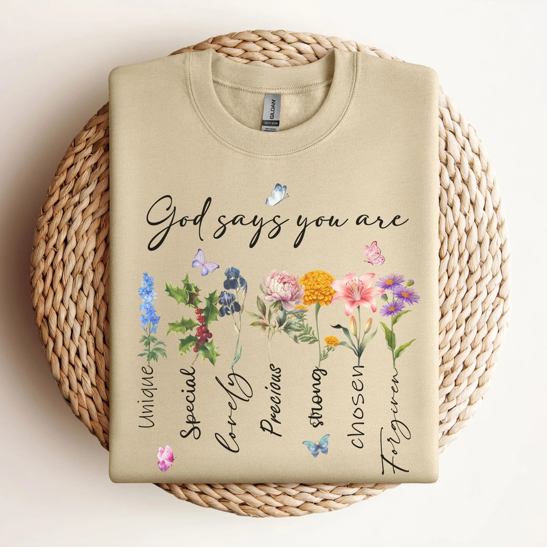 "God Says You Are" Sweatshirt