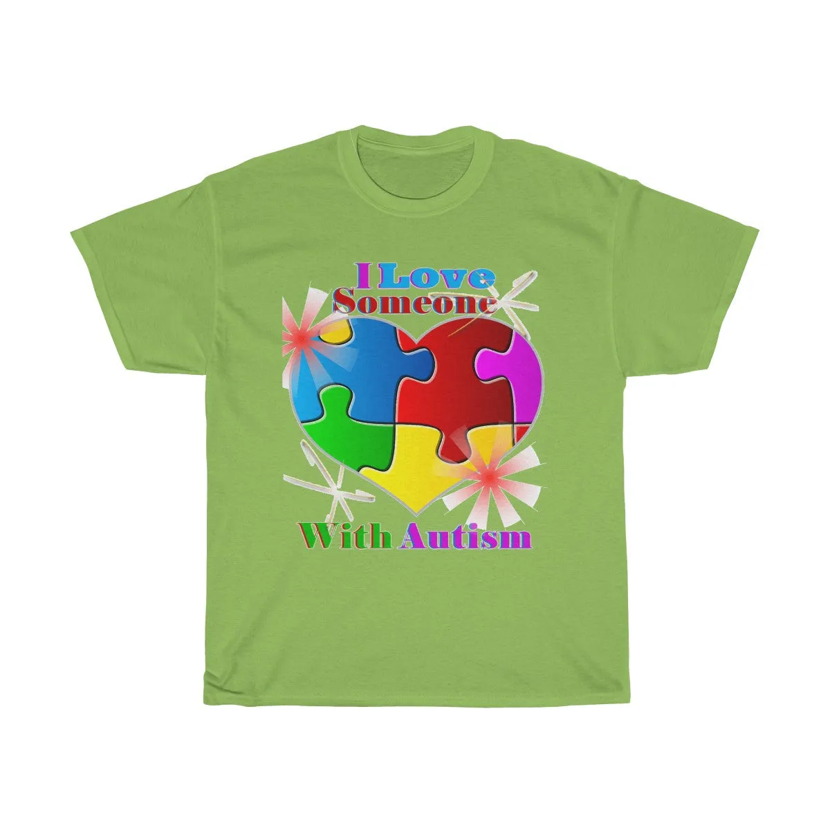 "I Love Someone with Autism" Unisex Heavy Cotton Tee