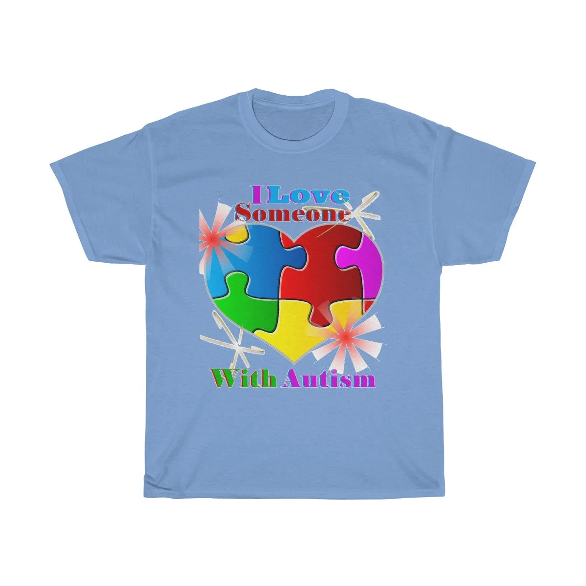 "I Love Someone with Autism" Unisex Heavy Cotton Tee