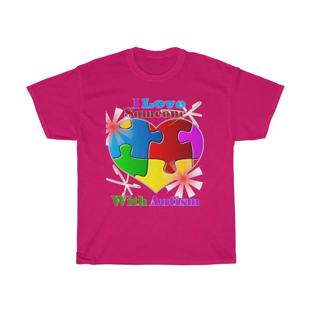 "I Love Someone with Autism" Unisex Heavy Cotton Tee