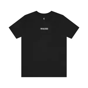"I'm Blessed" T-Shirt