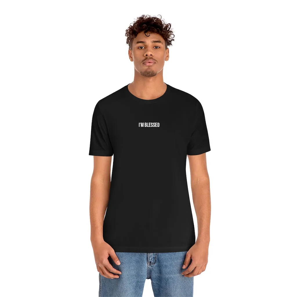 "I'm Blessed" T-Shirt