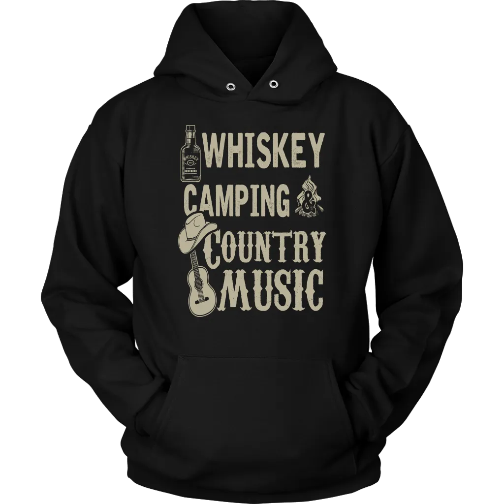 "Whiskey, Camping, and Country Music" - Shirts and Hoodies