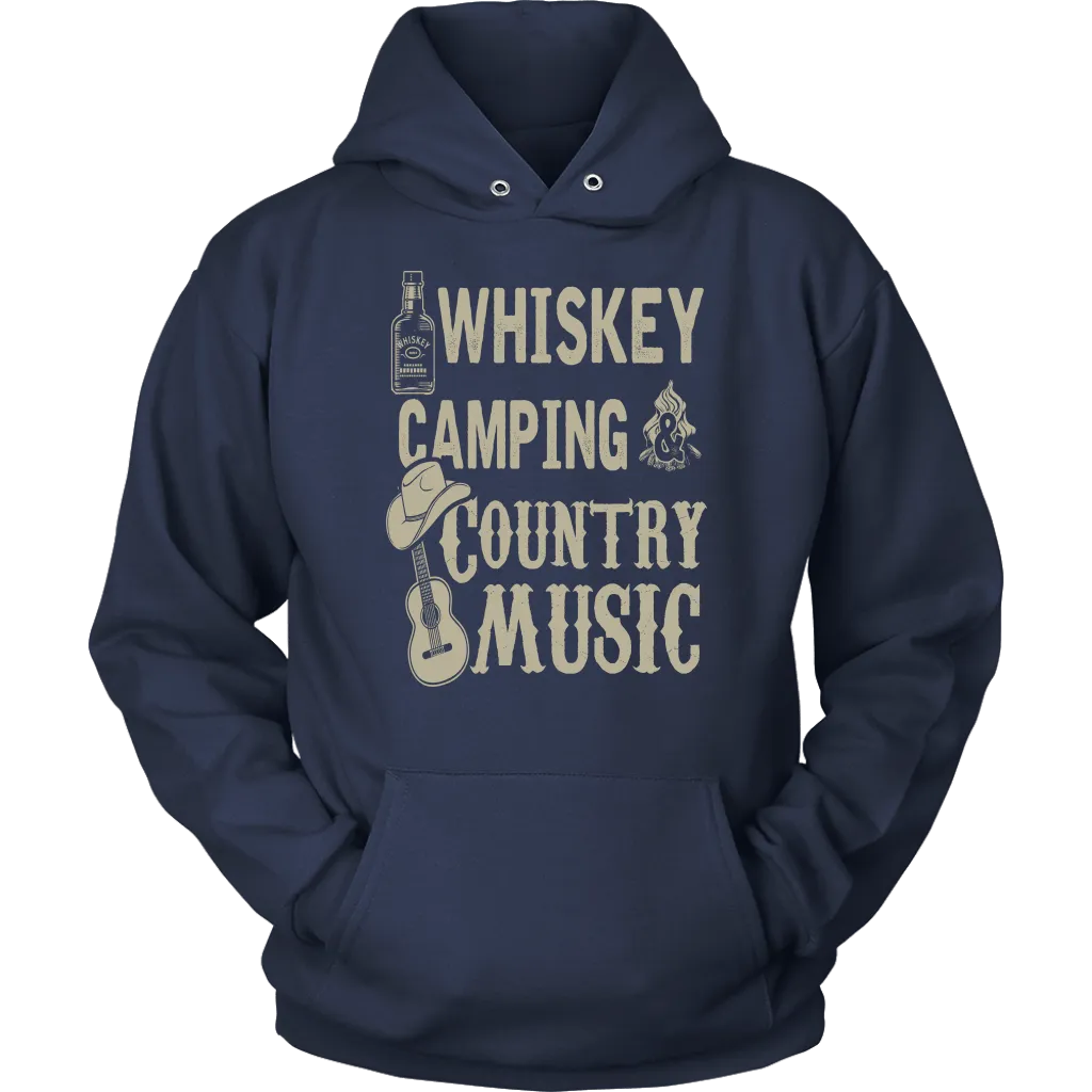 "Whiskey, Camping, and Country Music" - Shirts and Hoodies