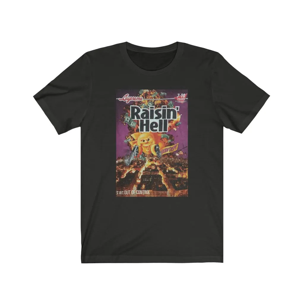Raisin' Hell
