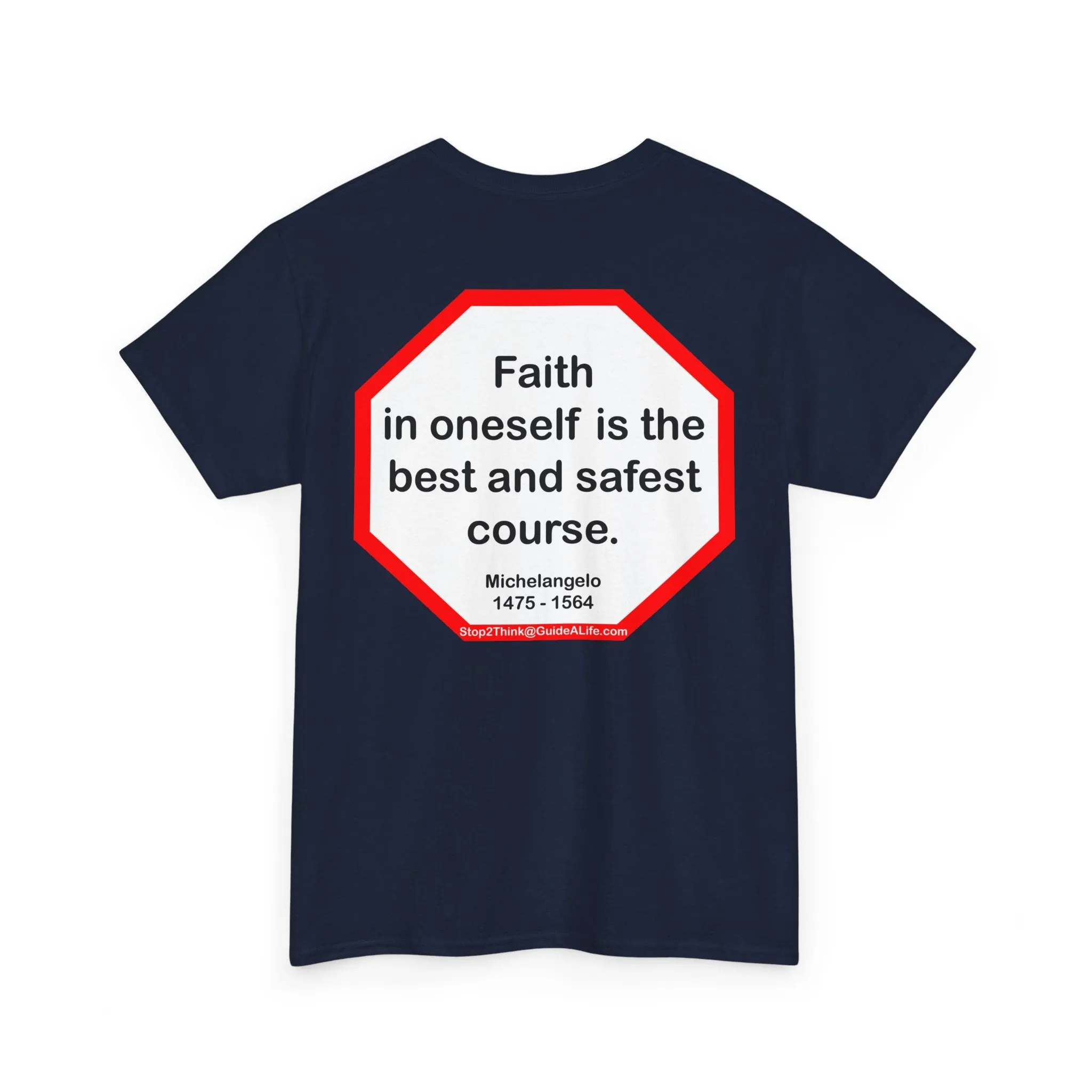 s2t- Faith in oneself is the best and safest course.  -  Michelangelo  1475 - 1564