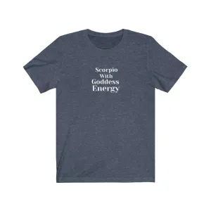 Scorpio Goddess - Short Sleeve Tee