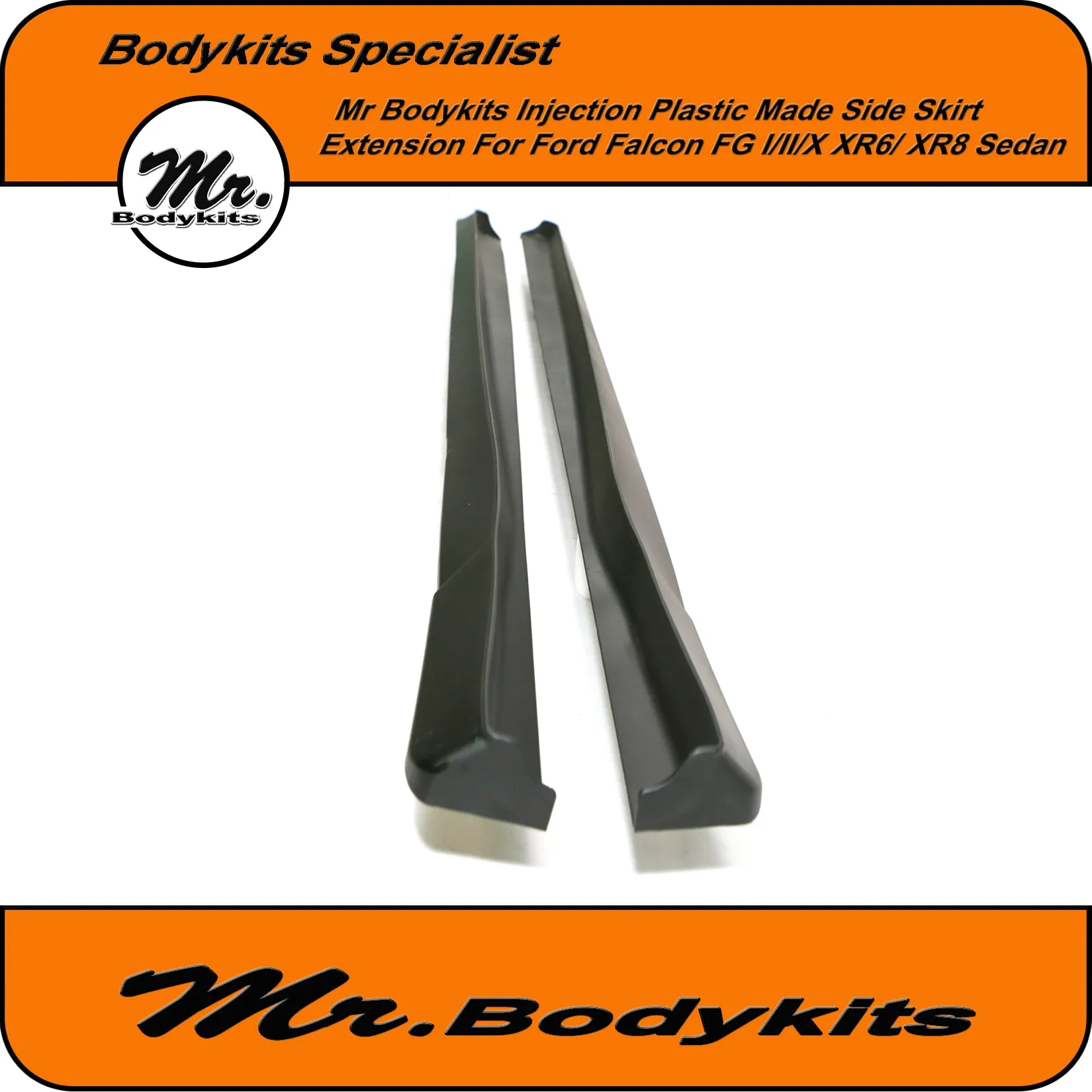 Side Skirt Extensions For Ford Falcon FG I / II & FG-X XR / G6 Sedan Factory Side Skirts by Mr Bodykits