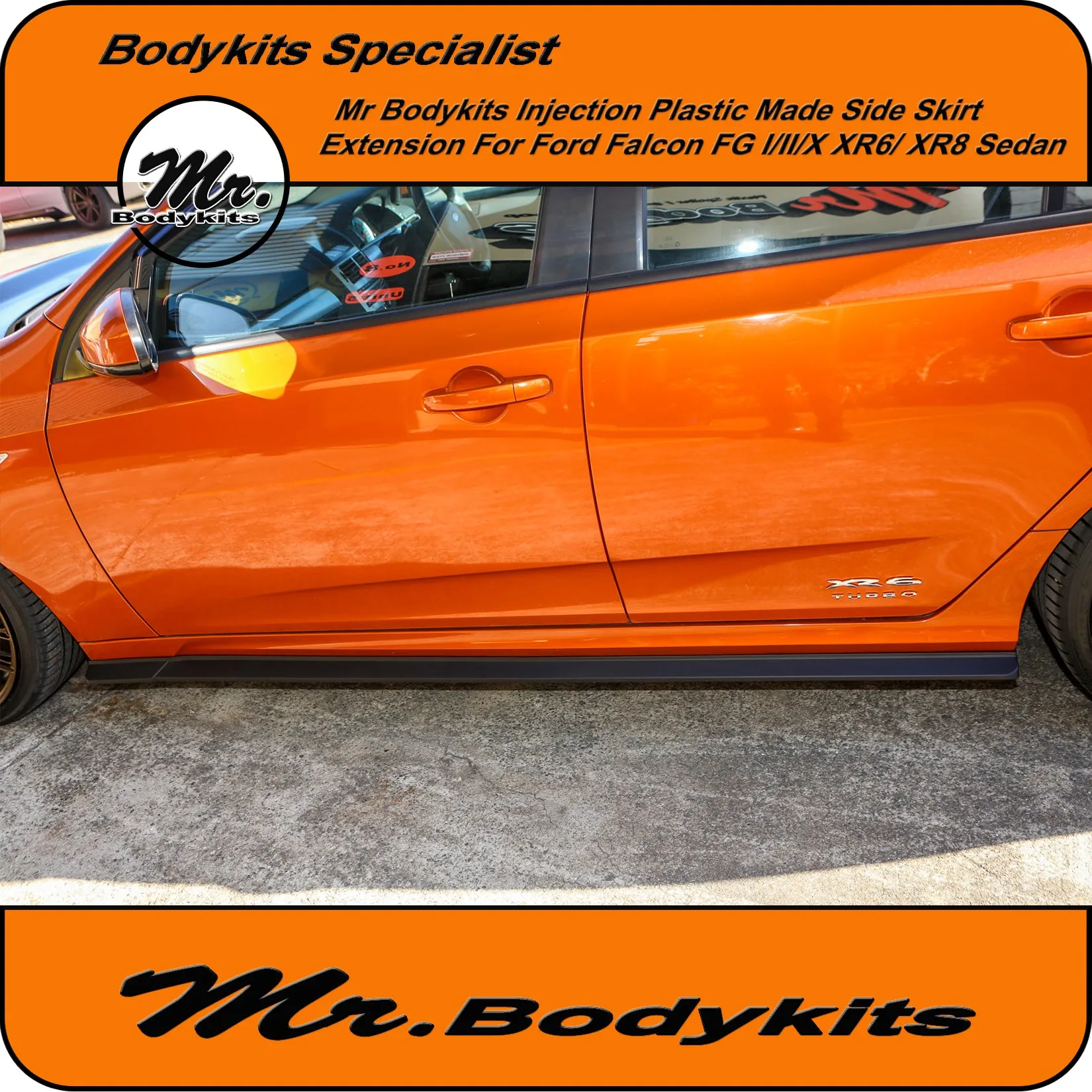 Side Skirt Extensions For Ford Falcon FG I / II & FG-X XR / G6 Sedan Factory Side Skirts by Mr Bodykits