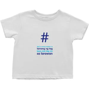 Tagged Toddler T-Shirts (Filipino)