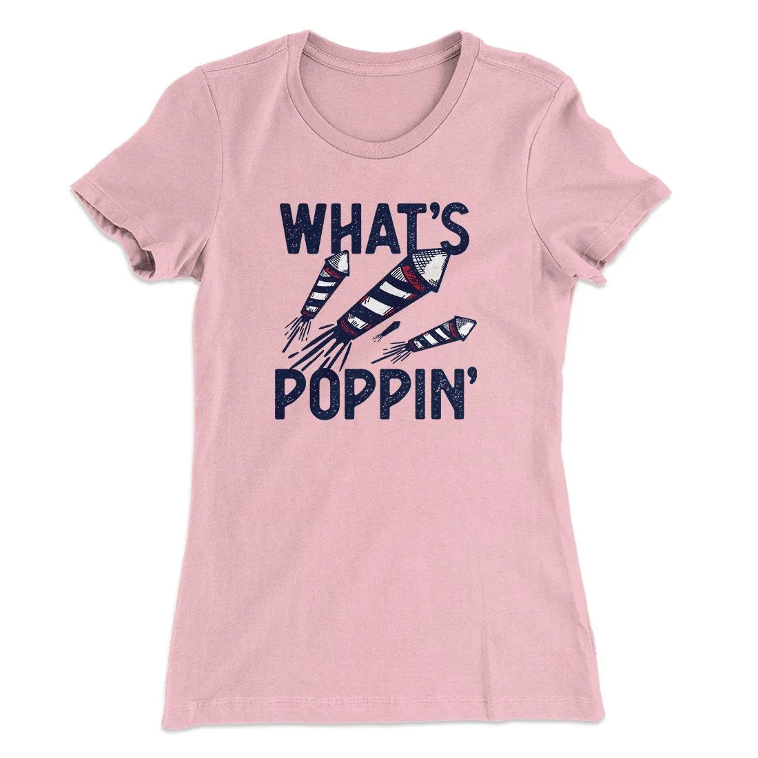 What's Poppin' Women's T-Shirt