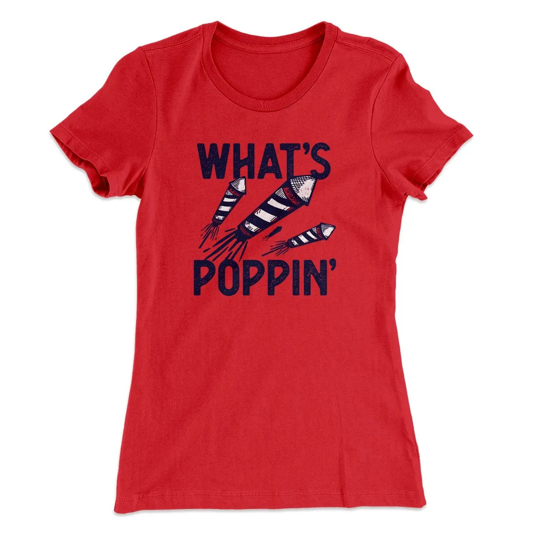 What's Poppin' Women's T-Shirt