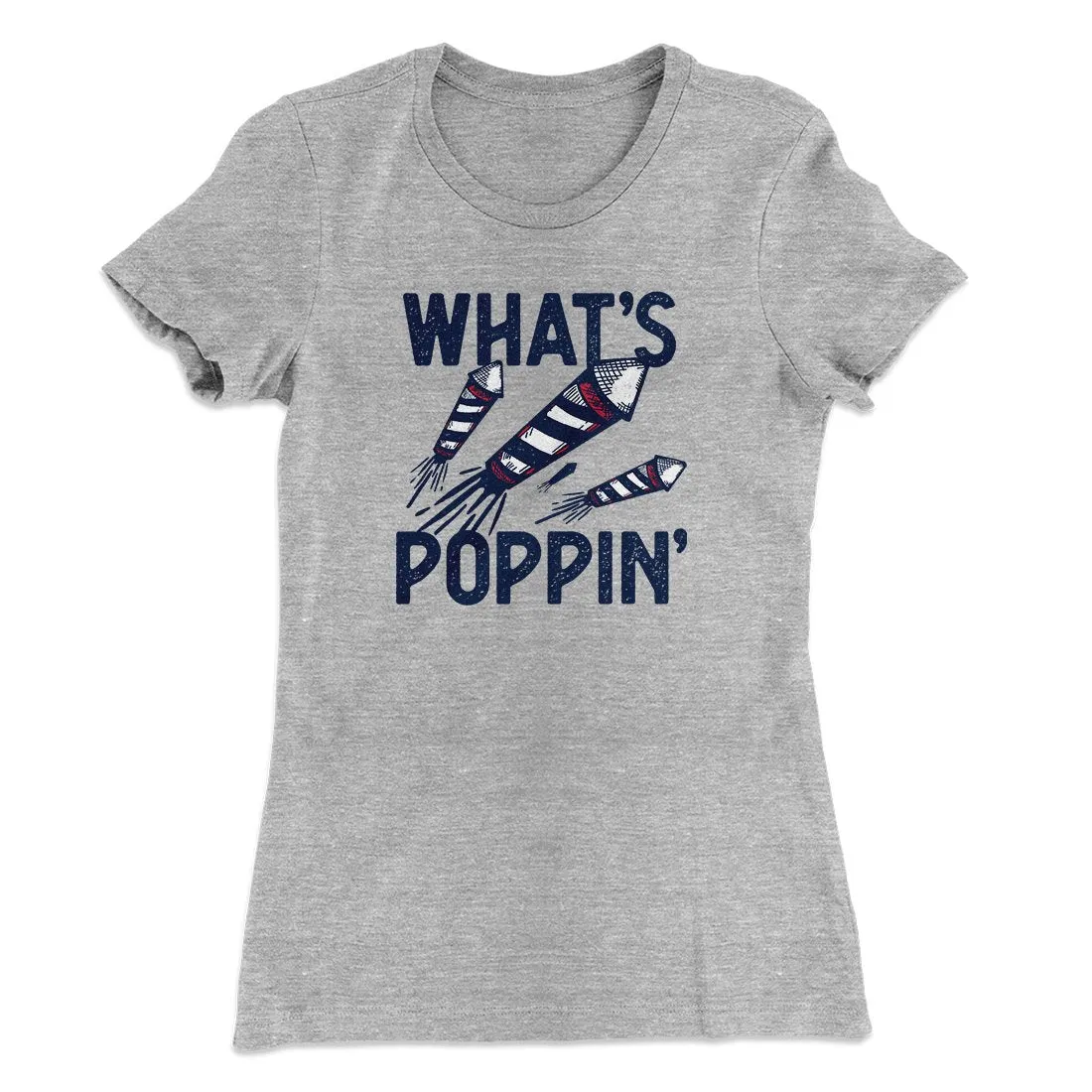 What's Poppin' Women's T-Shirt
